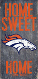 Denver Broncos Wood Sign - Home Sweet Home 6"x12"